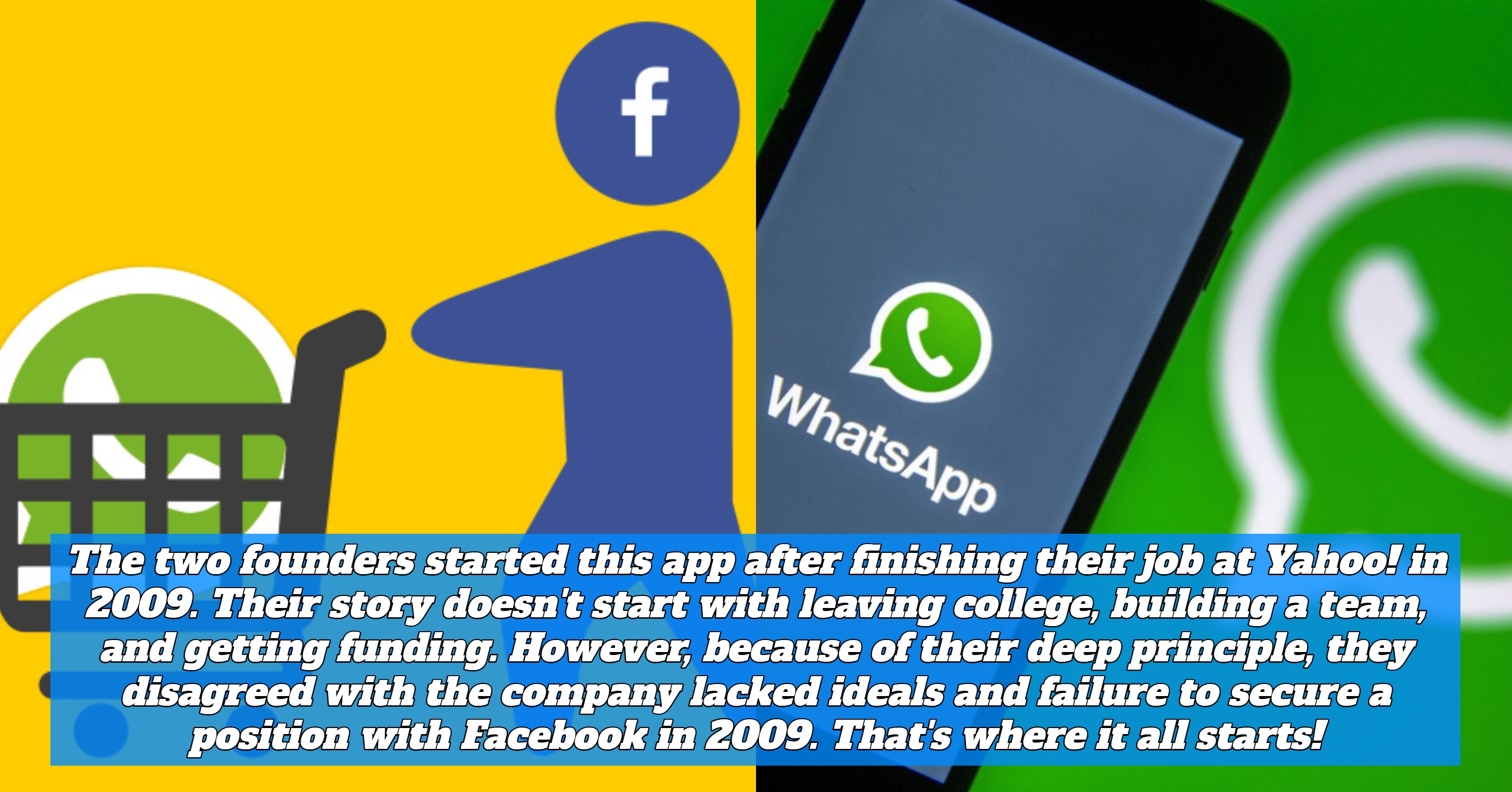 Initially, WhatsApp set up its stance not to run ads, charge the user, or sell user data. That was the founder's main tenet at the